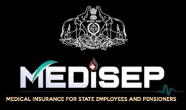 മെഡിസെപ് രണ്ടാം ഘട്ടം ഫെബ്രുവരി 1 മുതൽ