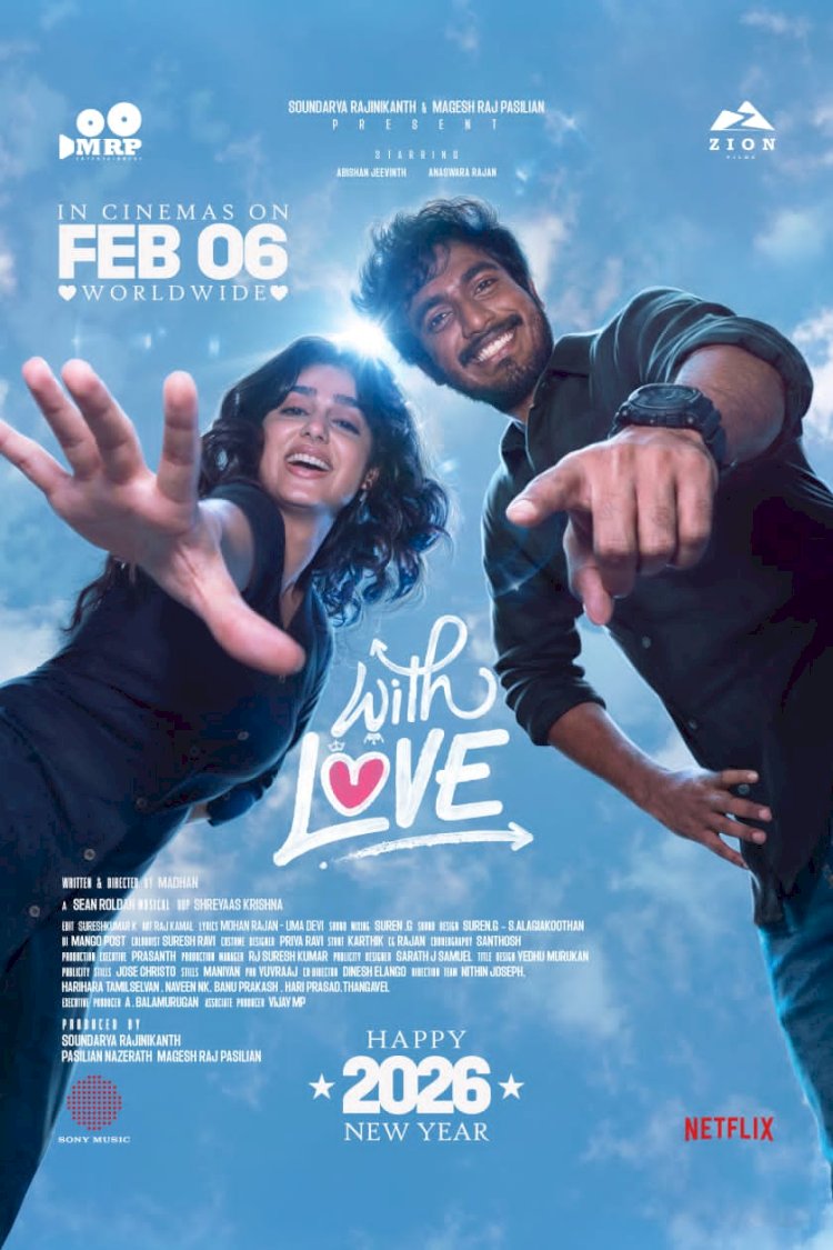 അനശ്വര രാജൻ  അബിഷൻ ജീവിന്ത്  ചിത്രം വിത്ത് ലവ്