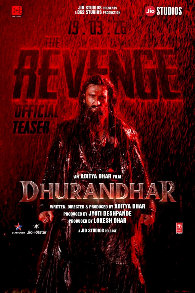 ​ബോക്സ് ഓഫീസിനെ വിറപ്പിക്കാൻ വീണ്ടും രൺവീർ ധുരന്ധർ ദ റിവഞ്ച് ടീസർ പുറത്ത്