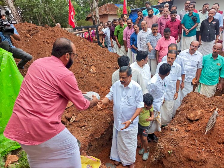 നിതിൻ രാജിന്റെ സ്വപ്നം പൂവണിയുന്നു എം.വി. ഗോവിന്ദൻ മാസ്റ്റർ തറക്കല്ലിട്ടു
