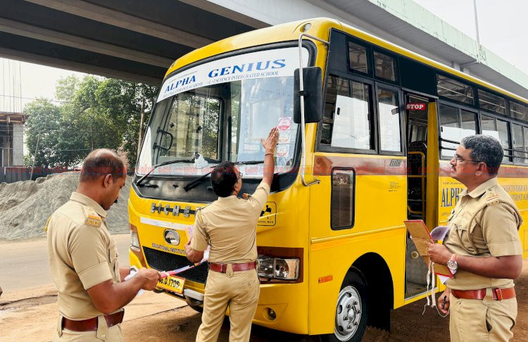 കുട്ടികളുടെ യാത്ര സുരക്ഷിതമാകണം സ്കൂൾ ബസുകളിൽ മോട്ടോർ വാഹന വകുപ്പിന്റെ പരിശോധന