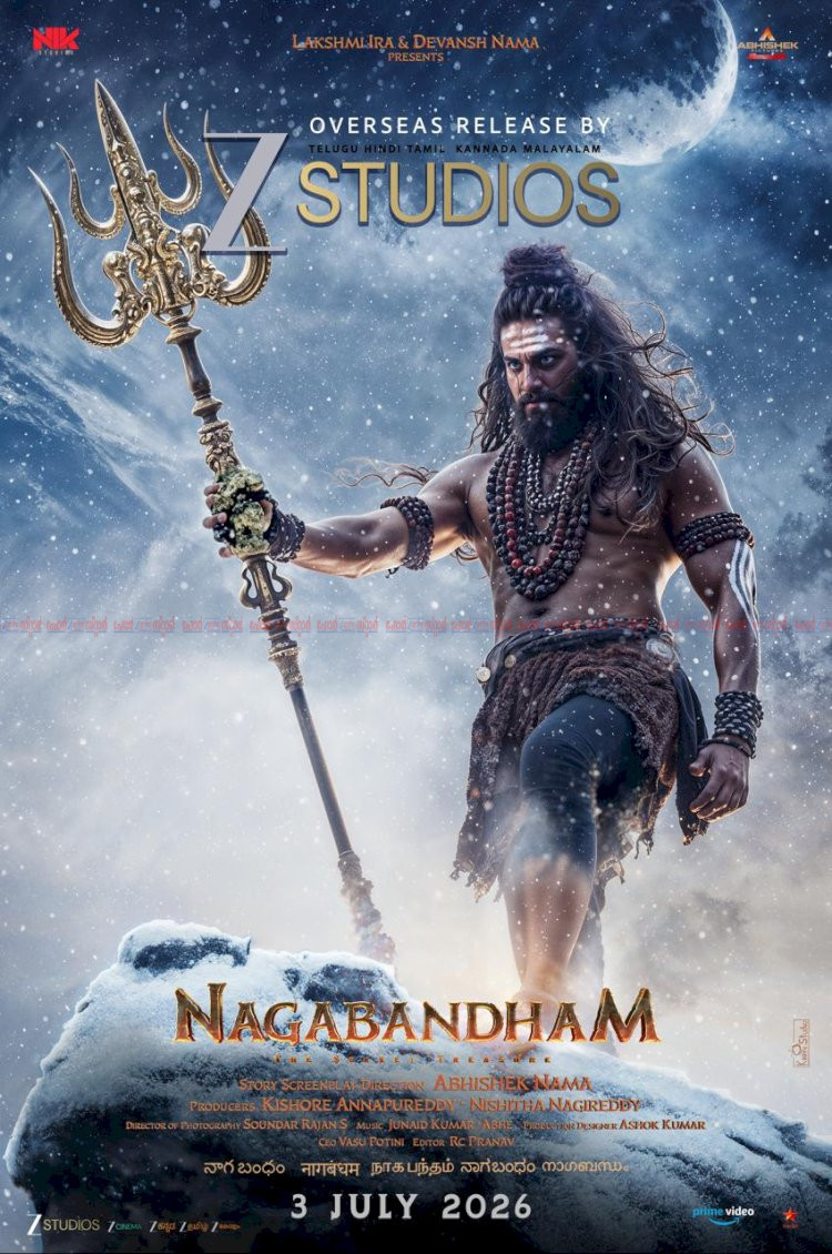 ​അഭിഷേക് നാമ വിരാട് കർണ്ണ ചിത്രം ‘നാഗബന്ധം’ ജൂലൈ 3ന് തിയേറ്ററുകളിലേക്ക് ആഗോള വിതരണാവകാശം സീ സ്റ്റുഡിയോസിന്