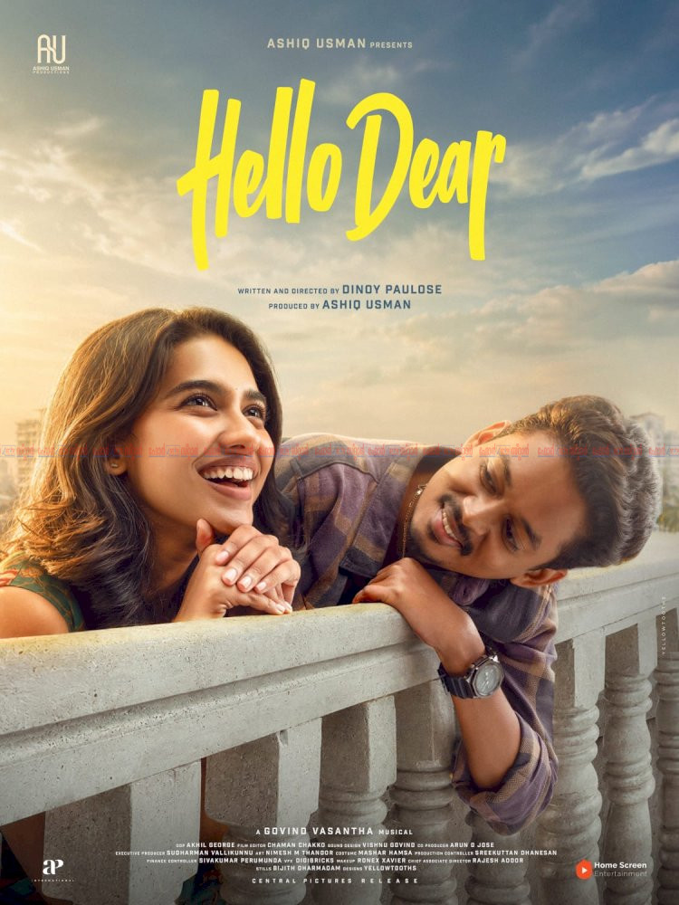സംഗീത് പ്രതാപും മമിത ബൈജുവും ഒന്നിക്കുന്നു ആഷിക്ക് ഉസ്മാൻ പ്രൊഡക്ഷൻസിന്റെ ഹലോ ഡിയർ ഫസ്റ്റ് ലുക്കും ടൈറ്റിലും പുറത്തിറങ്ങി
