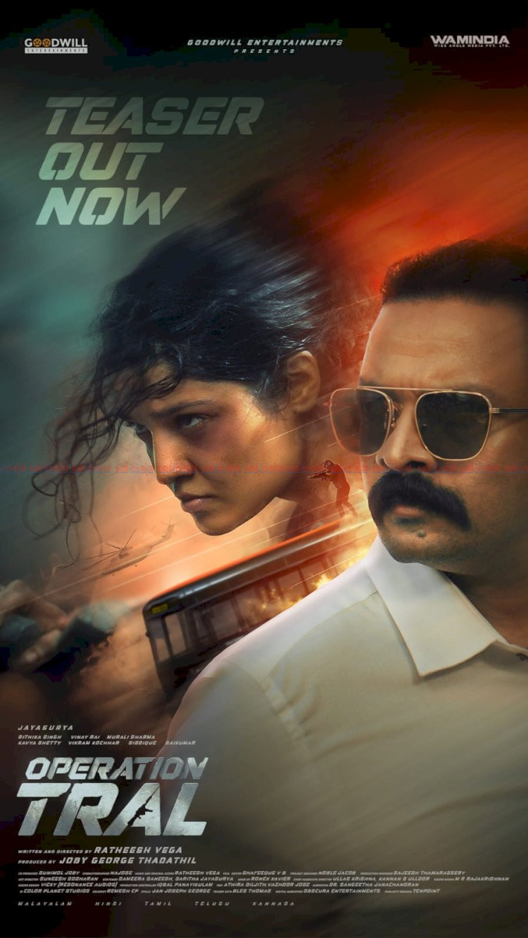 കശ്മീരും മിലിറ്ററി ഓപ്പറേഷനും ജയസൂര്യയുടെ പാൻ ഇന്ത്യൻ ചിത്രം ഓപ്പറേഷൻ ത്രാൾ ടീസർ പുറത്തിറങ്ങി
