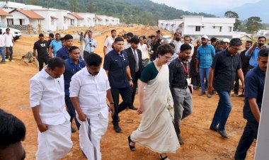 പുനർജനിക്കാൻ ചൂരൽമല ടൗൺഷിപ്പ് നിർമ്മാണം വേഗത്തിൽ പ്രിയങ്ക ഗാന്ധി