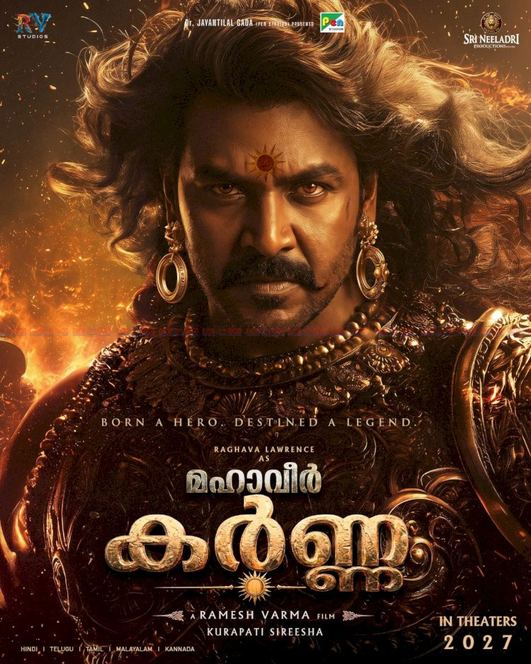 രമേഷ് വർമ്മയുടെ ബ്രഹ്മാണ്ഡ ചിത്രം ‘മഹാവീർ കർണ്ണ’യിൽ കർണ്ണനായി രാഘവ ലോറൻസ്