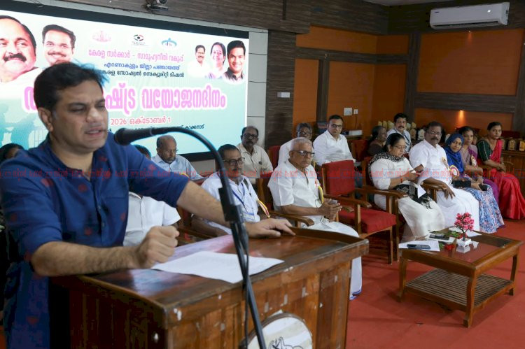 മുതിർന്ന പൗരന്മാർക്ക് കരുതലും സംരക്ഷണവും ഉറപ്പാക്കണം ഹൈബി ഈഡൻ എം.പി